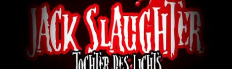 Jack Slaughter – Tochter des Lichts Die Dämonenfabrik (Folgenreich/ Universal Music Family Entertainment)