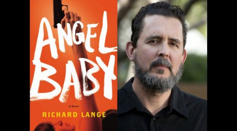 Richard Lange - Angel Baby (Heyne) +++Rezension & Essay+++